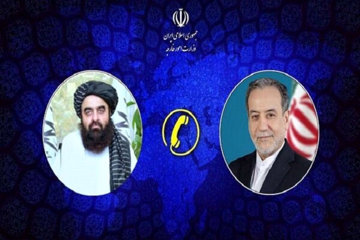 رایزنی عراقچی و وزیر امور خارجه افغانستان