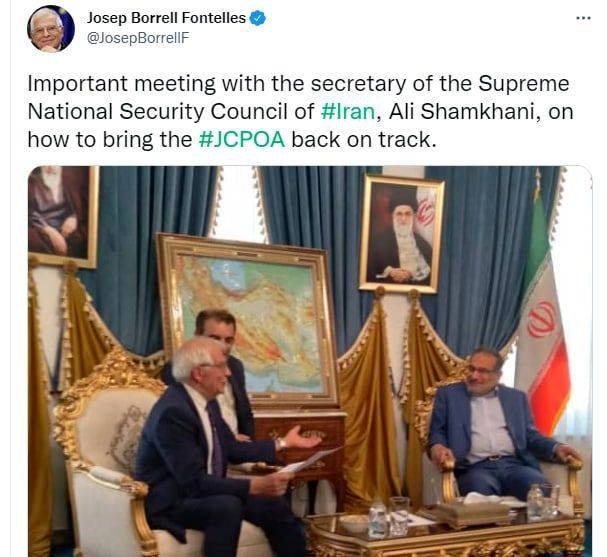 توئیت دقایقی پیش بورل پس از دیدارش با علی شمخانی